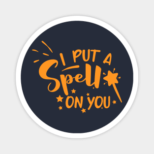 I put a spell on you Magnet